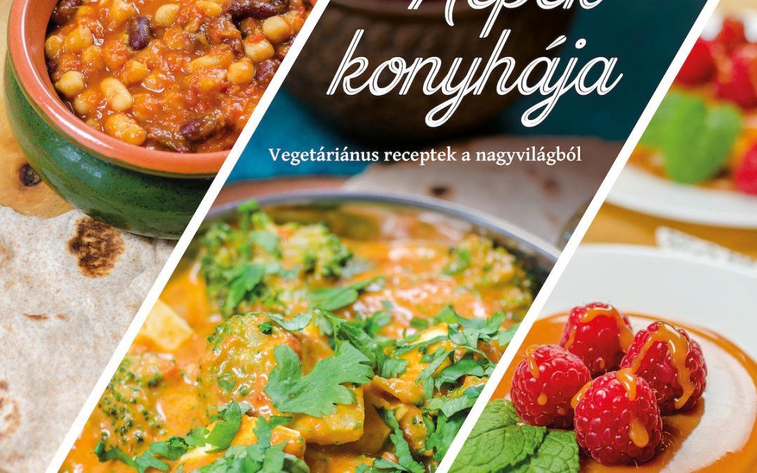 Népek konyhája – vegetáriánus receptek a nagyvilágból