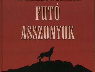 Farkasokkal futó asszonyok – Beavatás a nőiség őseredetének titkaiba